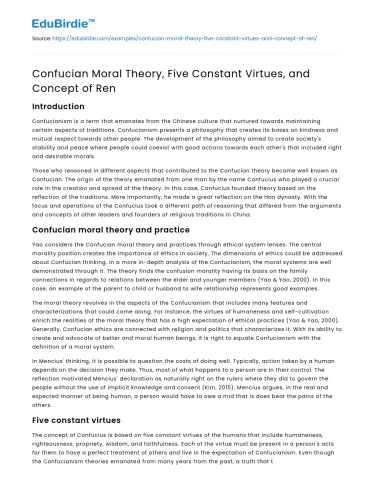 Confucian Moral Theory, Five Constant Virtues, and Concept of Ren