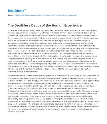 The Deathless Death of the Human Experience