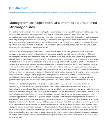 Metagenomics: Application Of Genomics To Uncultured Microorganisms