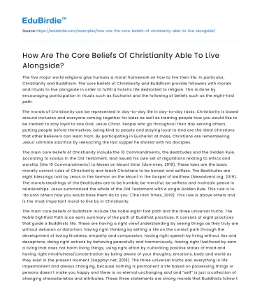 How Are The Core Beliefs Of Christianity Able To Live Alongside?