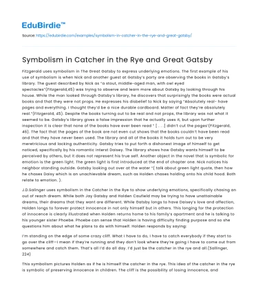 Symbolism in Catcher in the Rye and Great Gatsby