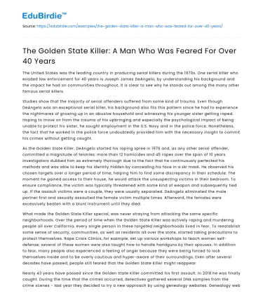 The Golden State Killer: A Man Who Was Feared For Over 40 Years