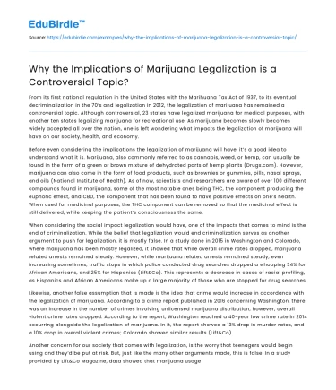 Why the Implications of Marijuana Legalization is a Controversial Topic?