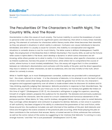 Character Peculiarities in Twelfth Night, Country Wife, & The Rover