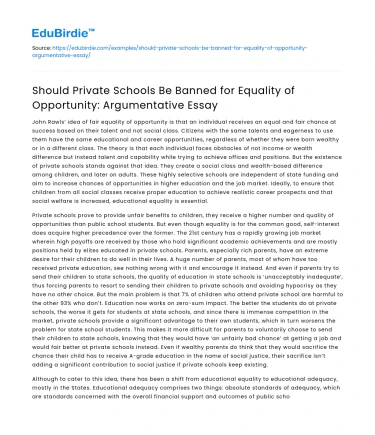 Private Schools Should Be Banned for Equality of Opportunity