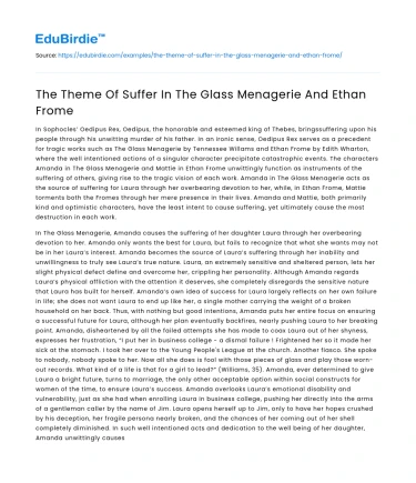 The Theme Of Suffer In The Glass Menagerie And Ethan Frome