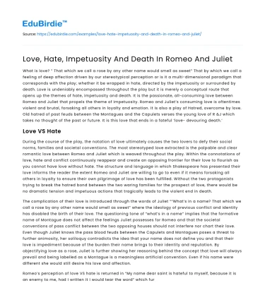 Love, Hate, Impetuosity And Death In Romeo And Juliet