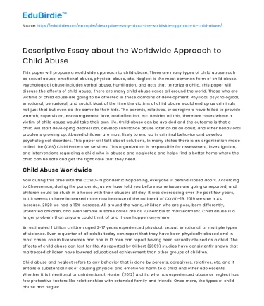Descriptive Essay about the Worldwide Approach to Child Abuse