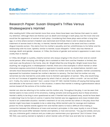 Research Paper: Susan Glaspell’s Trifles Versus Shakespeare’s Hamlet