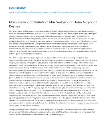 Main Views and Beliefs of Max Weber and John Maynard Keynes
