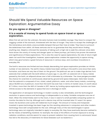 Is Space Exploration Worth the Investment?