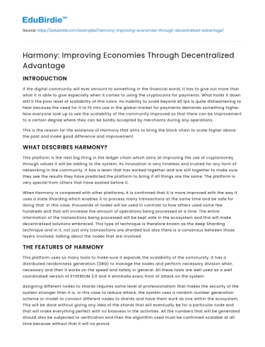 Harmony: Improving Economies Through Decentralized Advantage