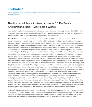 Race in America: Du Bois, Hurston, Morrison’s Works