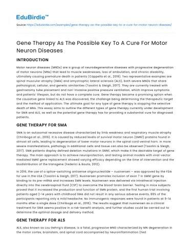 Gene Therapy As The Possible Key To A Cure For Motor Neuron Diseases