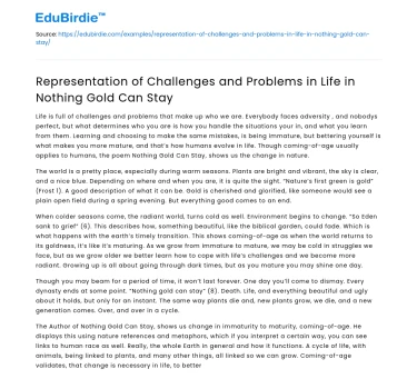 Representation of Challenges and Problems in Life in Nothing Gold Can Stay