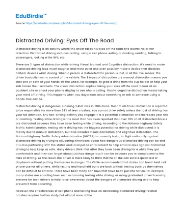 Distracted Driving: Eyes Off The Road