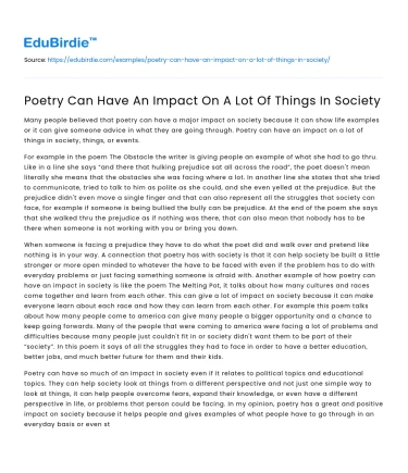 Poetry Can Have An Impact On A Lot Of Things In Society