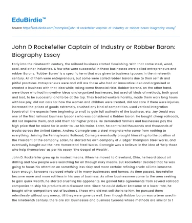 John D Rockefeller Captain of Industry or Robber Baron