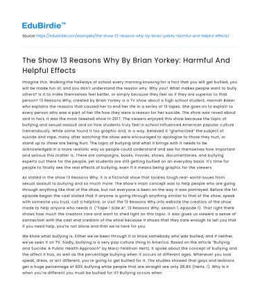 The Show 13 Reasons Why By Brian Yorkey: Harmful And Helpful Effects