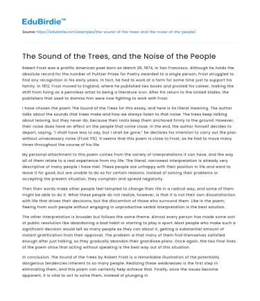 The Sound of the Trees, and the Noise of the People