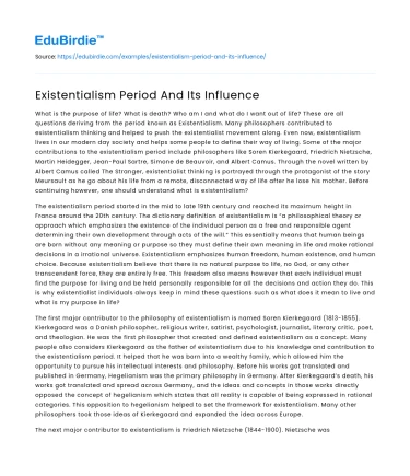 Existentialism Period And Its Influence