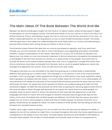 The Main Ideas Of The Book Between The World And Me