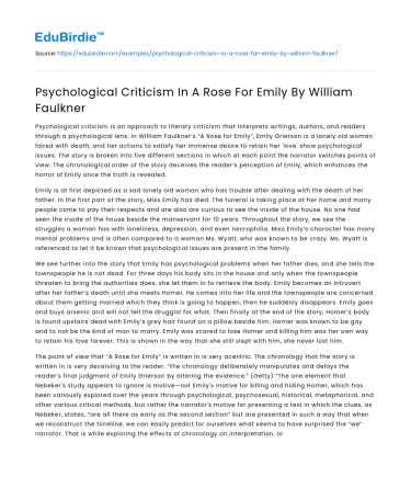 Psychological Criticism In A Rose For Emily By William Faulkner