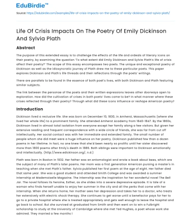 Life Of Crisis Impacts On The Poetry Of Emily Dickinson And Sylvia Plath