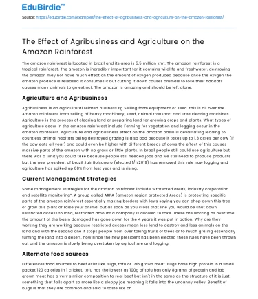 The Impact of Agribusiness on Amazonian Ecosystems