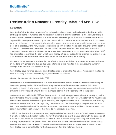 Frankenstein’s Monster: Humanity Unbound And Alive