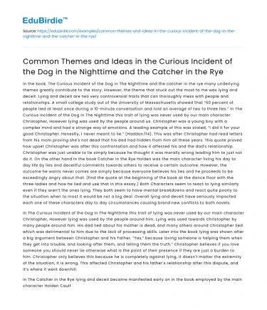 Key themes in “Curious Incident” and “Catcher in the Rye”