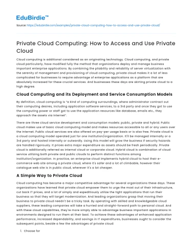 Private Cloud Computing: How to Access and Use Private Cloud