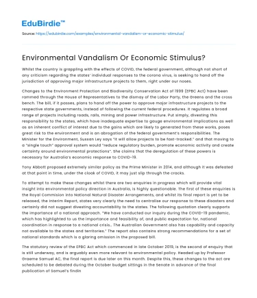 Environmental Vandalism Or Economic Stimulus?