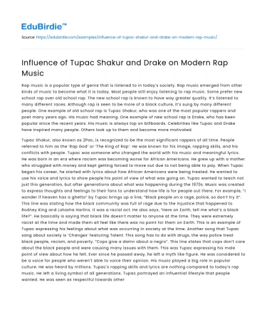 Influence of Tupac Shakur and Drake on Modern Rap Music