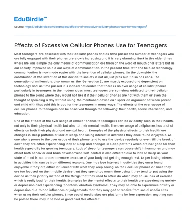 Effects of Excessive Cellular Phones Use for Teenagers