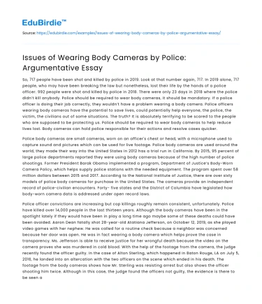 Issues of Wearing Body Cameras by Police: Argumentative Essay