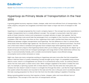Hyperloop as Primary Mode of Transportation in the Year 2050
