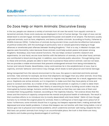 Do Zoos Help or Harm Animals: Discursive Essay