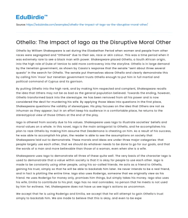 Othello: The Impact of Iago as the Disruptive Moral Other