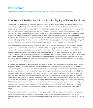 The Role Of Father In A Rose For Emily By William Faulkner