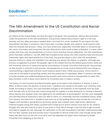 The 14th Amendment to the US Constitution and Racial Discrimination