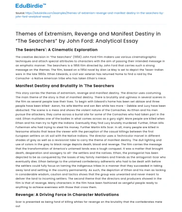 Extremism, Revenge, Manifest Destiny in “The Searchers”: Analysis