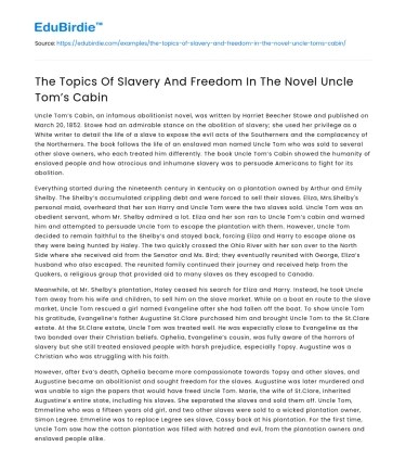 The Topics Of Slavery And Freedom In The Novel Uncle Tom’s Cabin