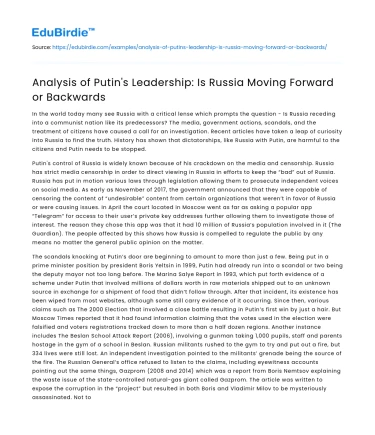 Analysis of Putin’s Leadership: Is Russia Moving Forward or Backwards