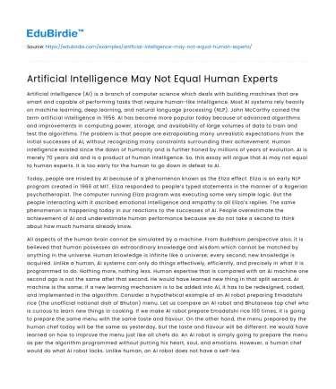 Artificial Intelligence May Not Equal Human Experts