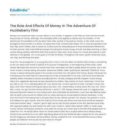 The Role And Effects Of Money In The Adventure Of Huckleberry Finn