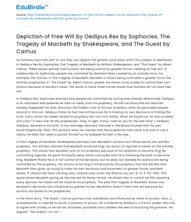 Depiction of Free Will in Oedipus Rex, Macbeth, and The Guest