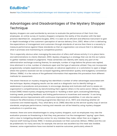 Advantages and Disadvantages of the Mystery Shopper Technique