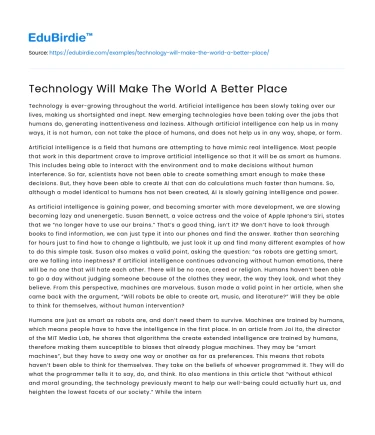 Technology Will Make The World A Better Place