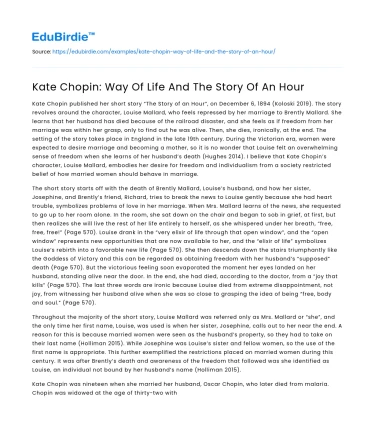 Kate Chopin: Way Of Life And The Story Of An Hour